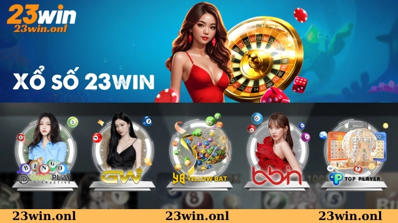 Giới thiệu về sảnh game xổ số 23WIN