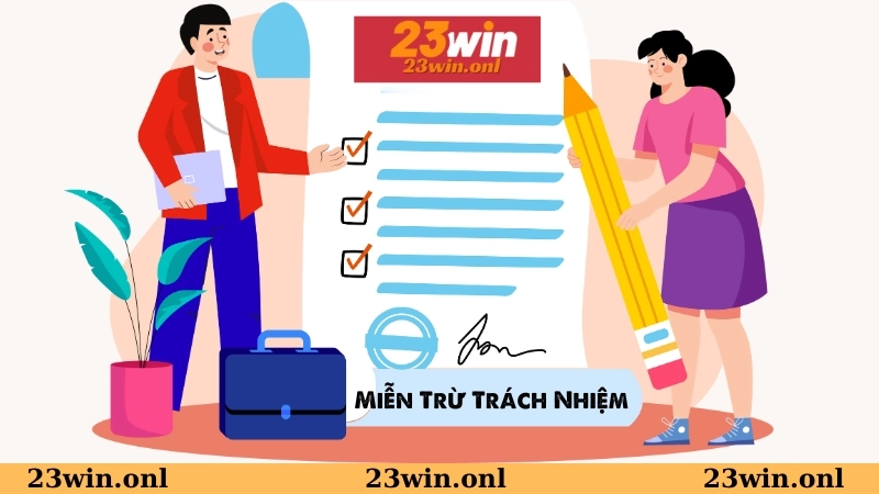 Quy định miễn trừ trách nhiệm tại nhà cái 23WIN